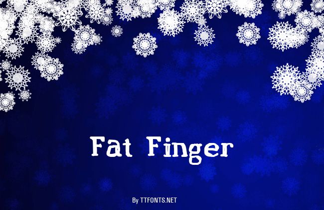Fat Finger example