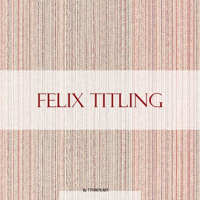 Felix Titling example