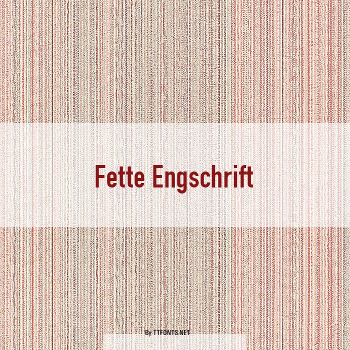 Fette Engschrift example