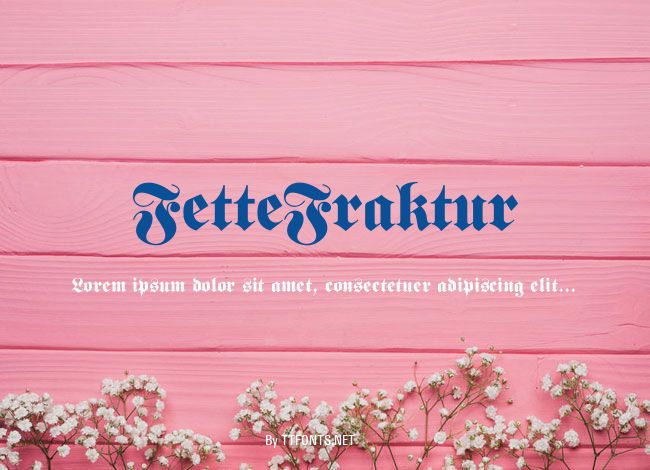 FetteFraktur example