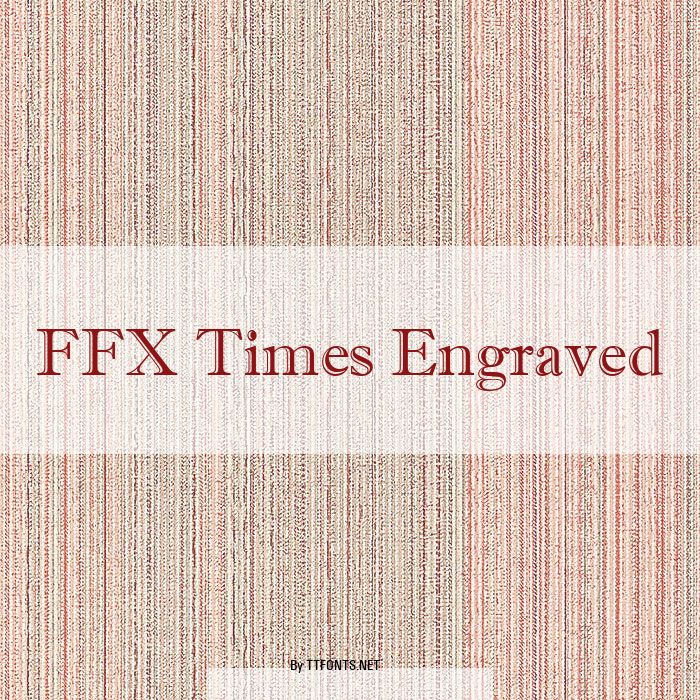 FFX Times Engraved example
