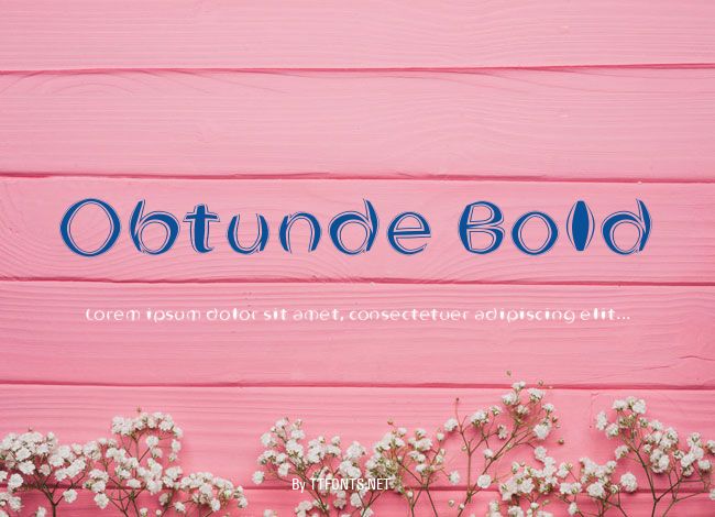 Obtunde Bold example