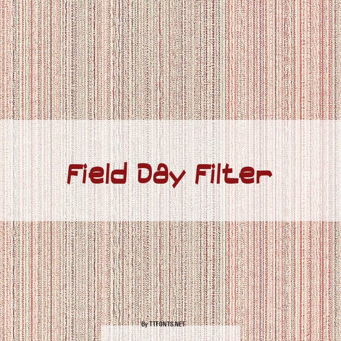 Field Day Filter example