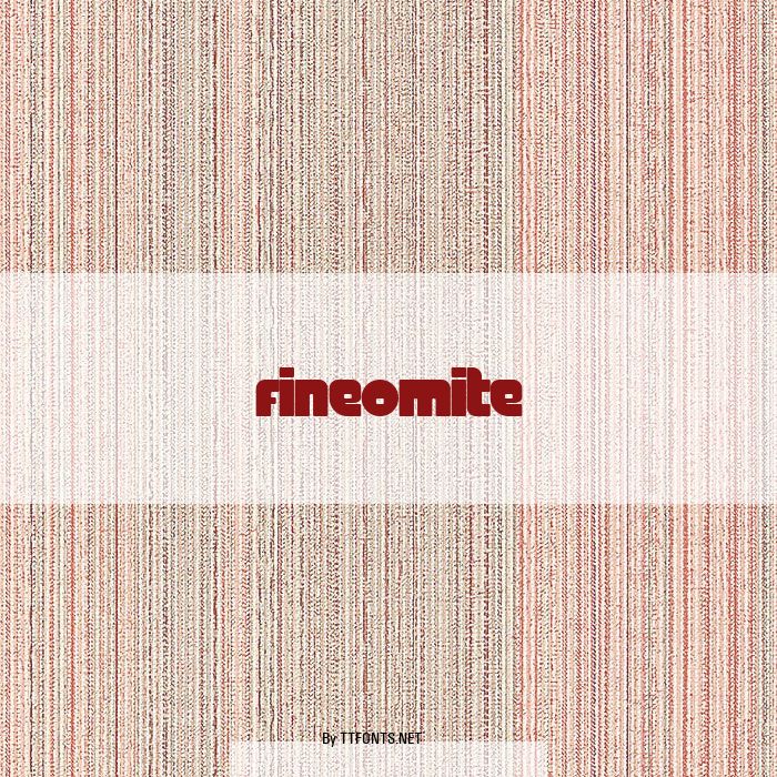 FineOMite example