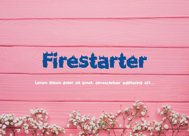 Firestarter example