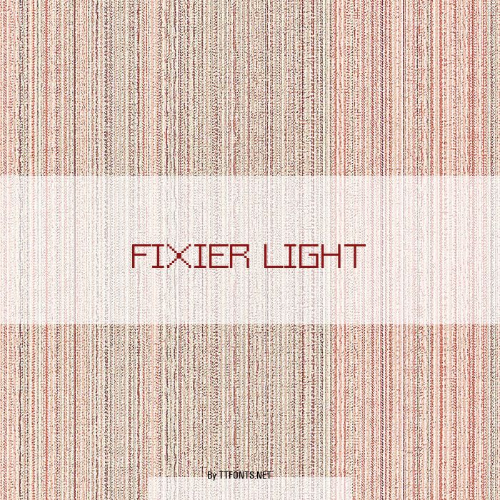Fixier Light example