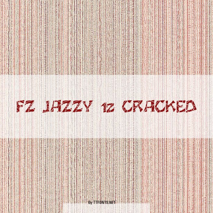 FZ JAZZY 12 CRACKED example