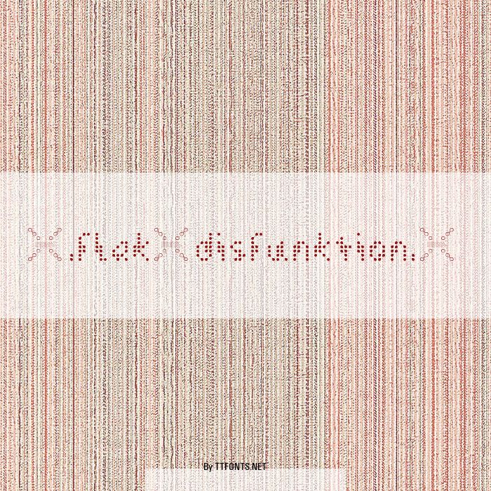 [.flak-disfunktion.] example