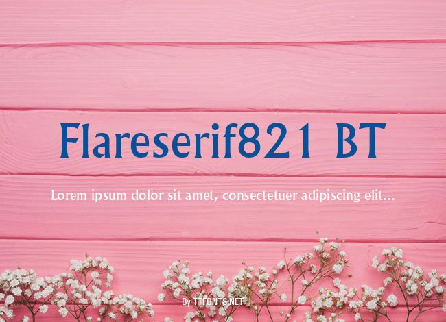 Flareserif821 BT example