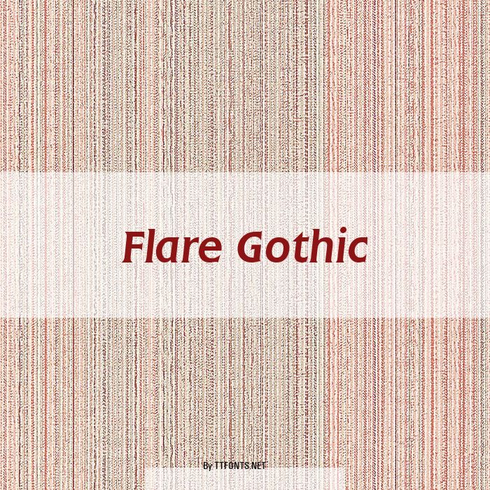 Flare Gothic example