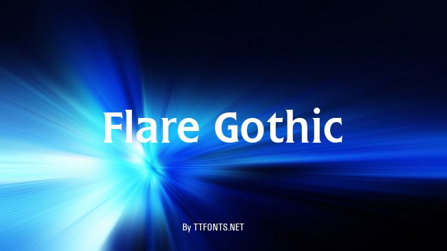 Flare Gothic example