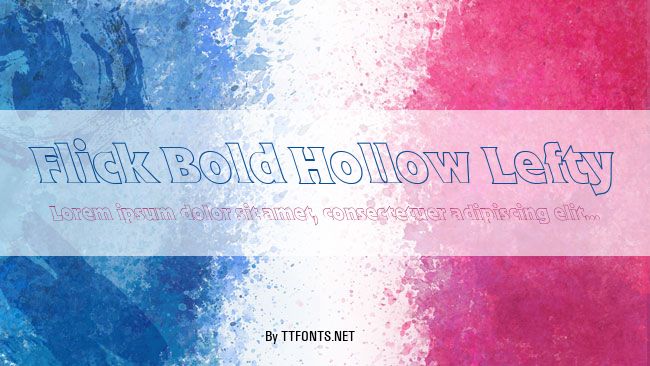 Flick Bold Hollow Lefty example