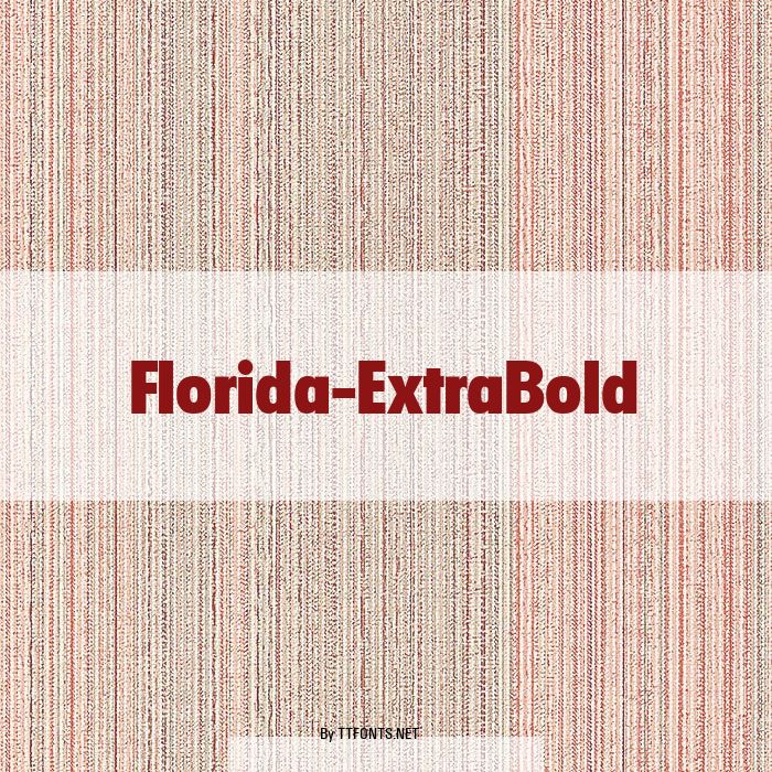 Florida-ExtraBold example