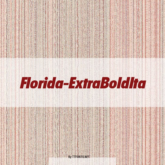 Florida-ExtraBoldIta example