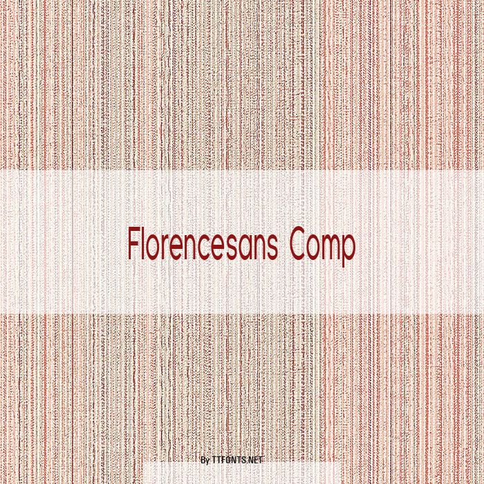 Florencesans Comp example