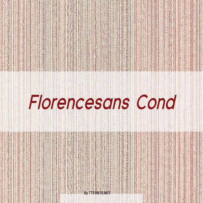 Florencesans Cond example