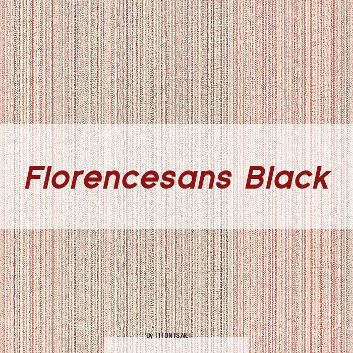 Florencesans Black example