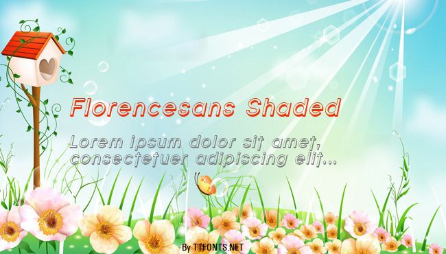 Florencesans Shaded example