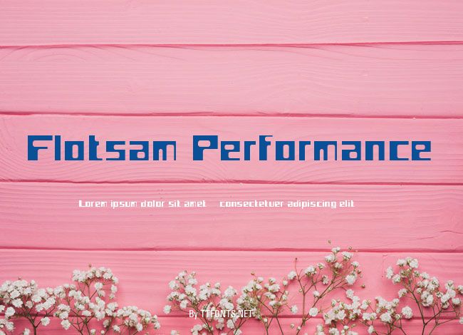 Flotsam Performance example