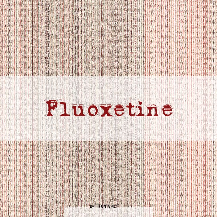 Fluoxetine example