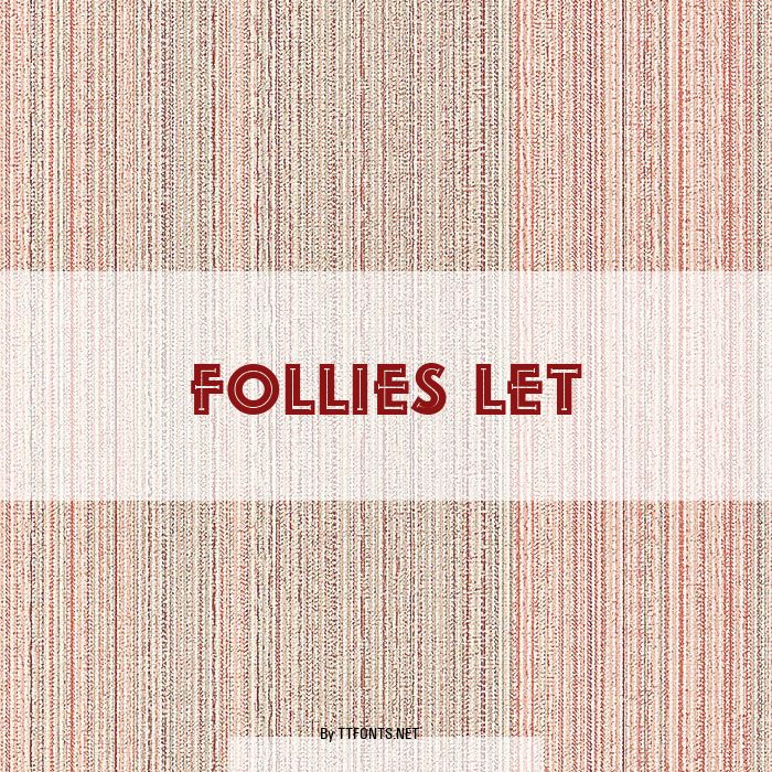 Follies LET example