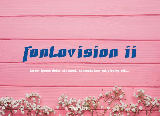 Fontovision II example