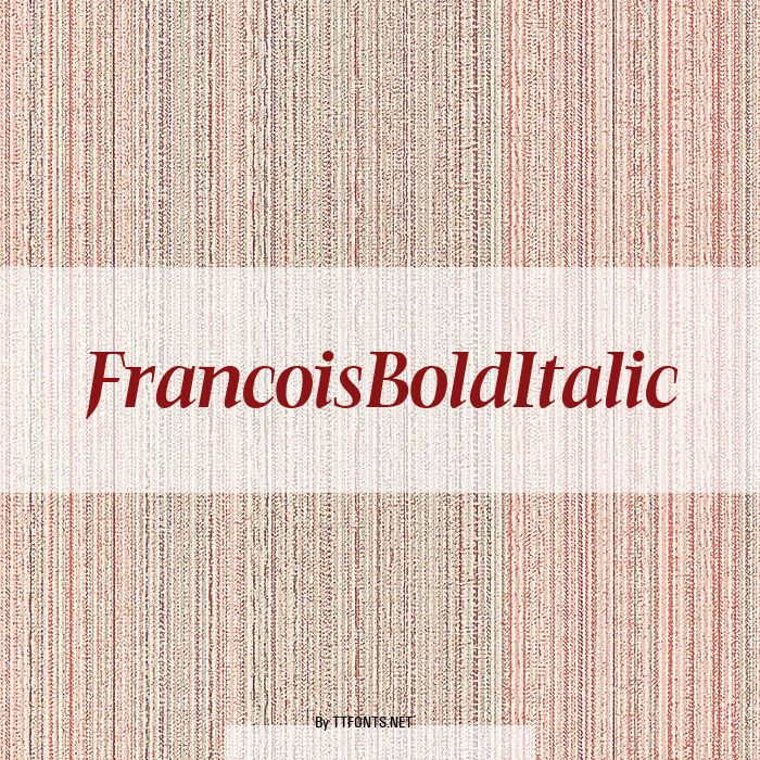 FrancoisBoldItalic example