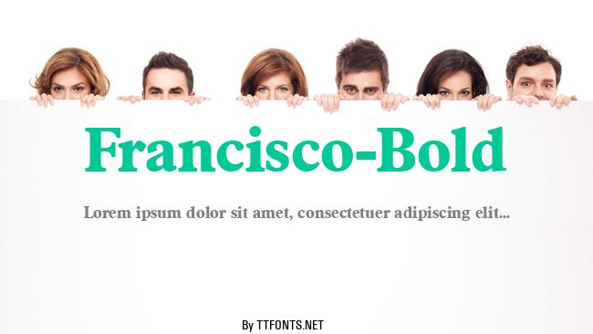 Francisco-Bold example