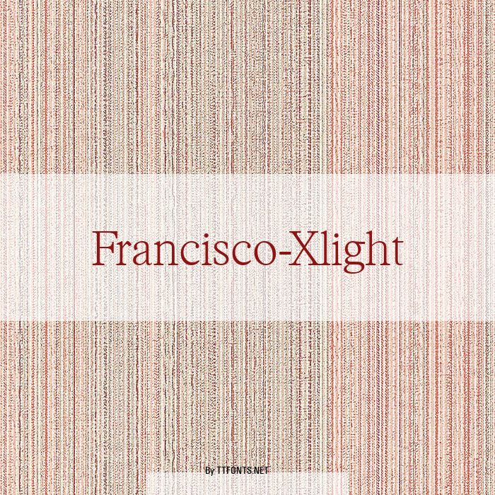 Francisco-Xlight example