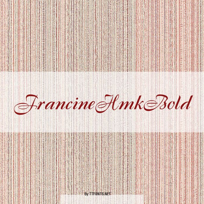 FrancineHmkBold example