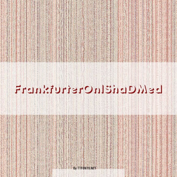 FrankfurterOnlShaDMed example