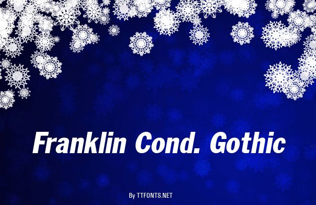 Franklin Cond. Gothic example