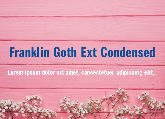 Franklin Goth Ext Condensed example