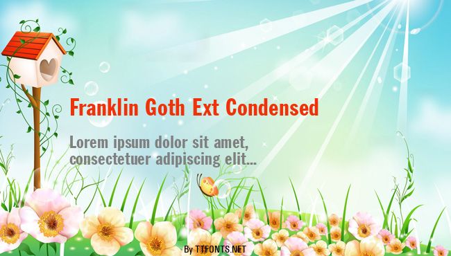 Franklin Goth Ext Condensed example