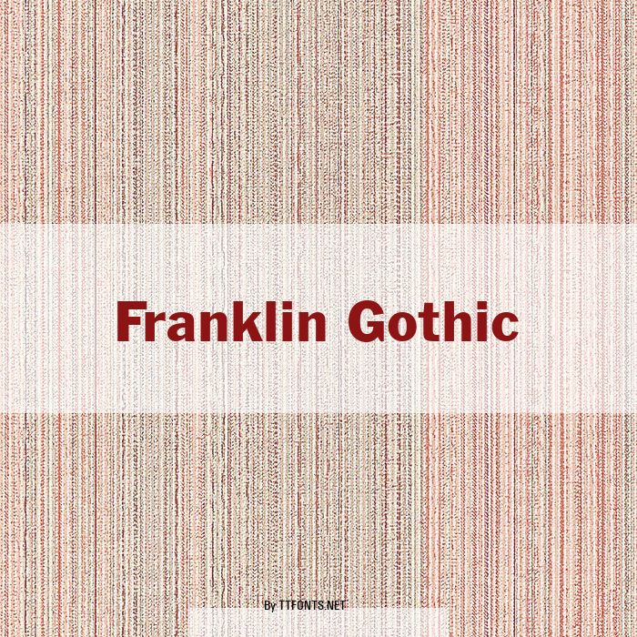 Franklin Gothic example