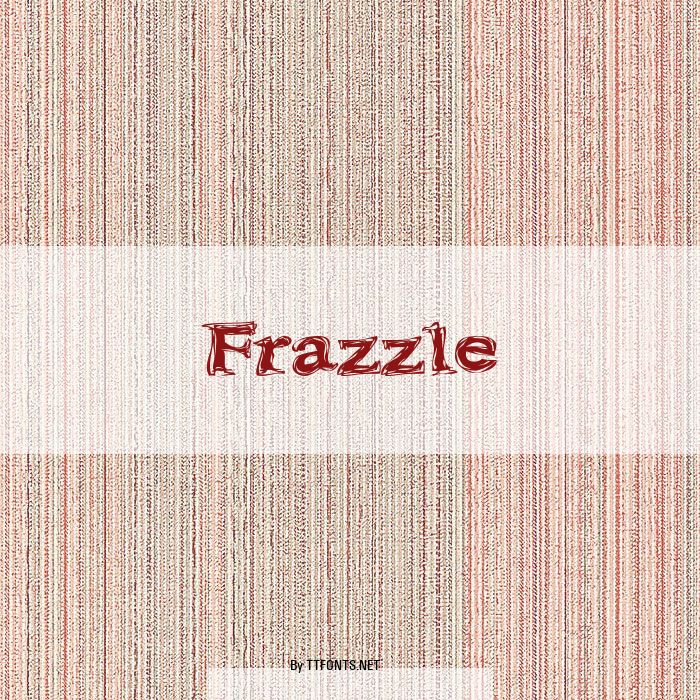 Frazzle example