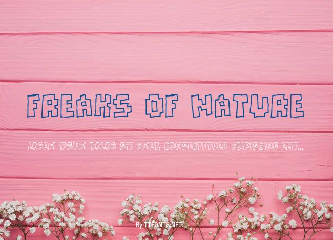 Freaks of Nature example