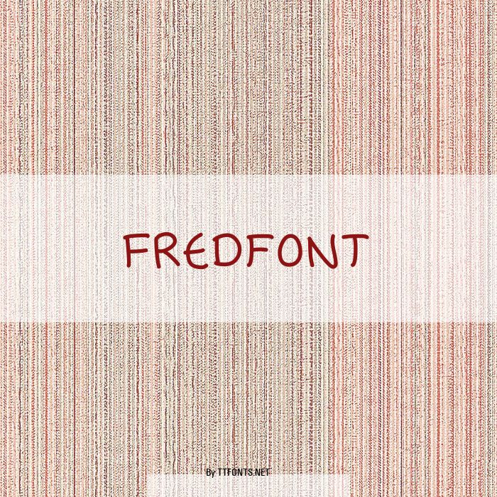 Fredfont example