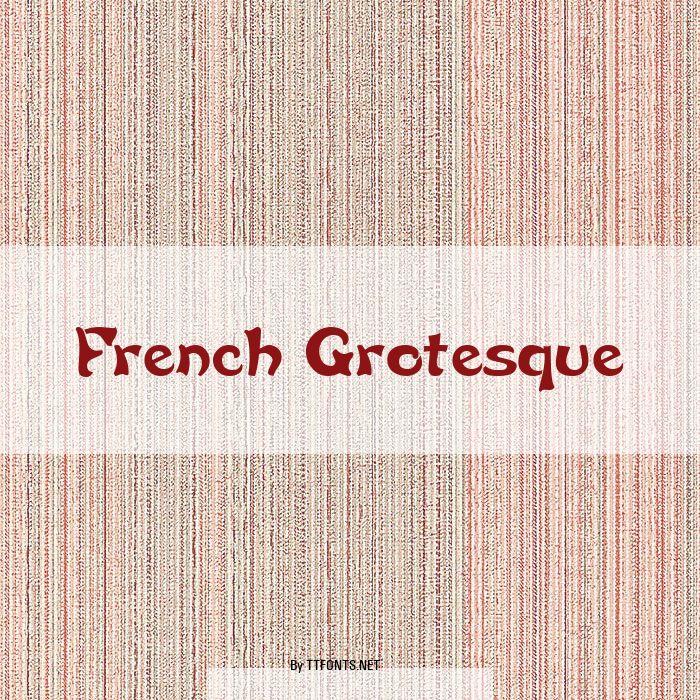 French Grotesque example