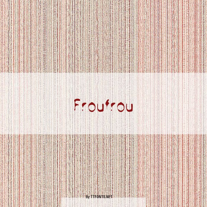 Froufrou example