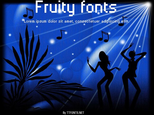 Fruity fonts example