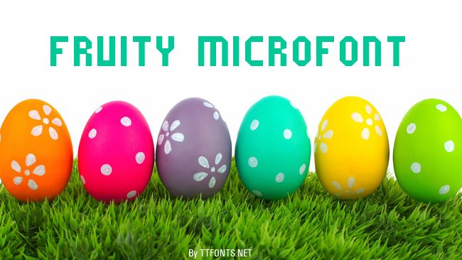 Fruity microfont example