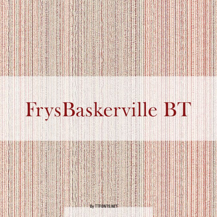 FrysBaskerville BT example