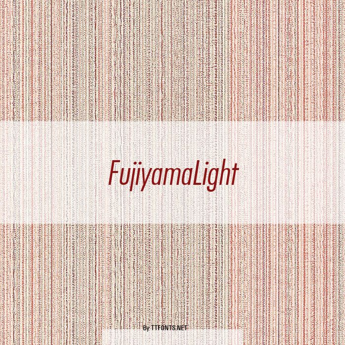 FujiyamaLight example