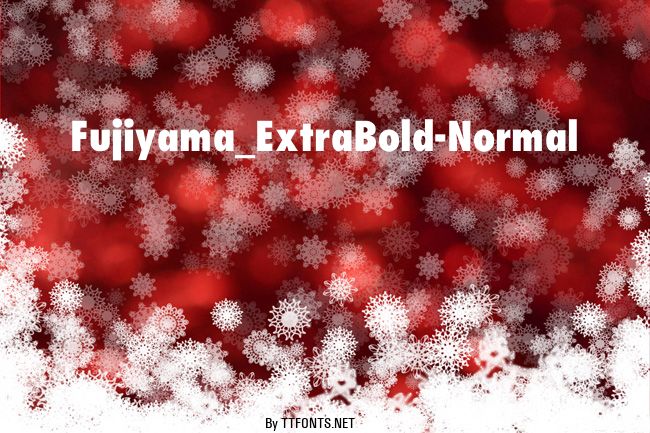 Fujiyama_ExtraBold-Normal example