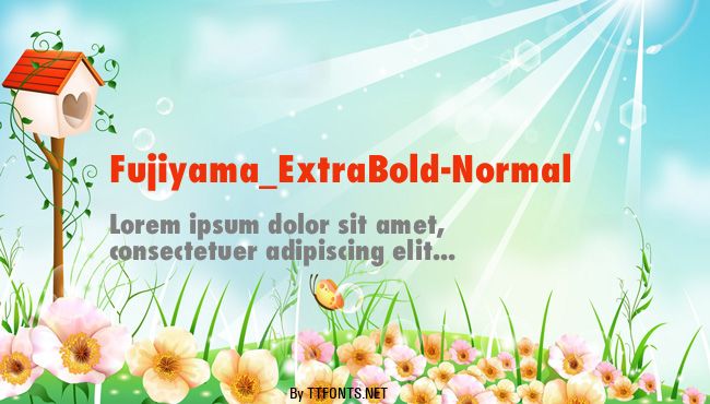 Fujiyama_ExtraBold-Normal example