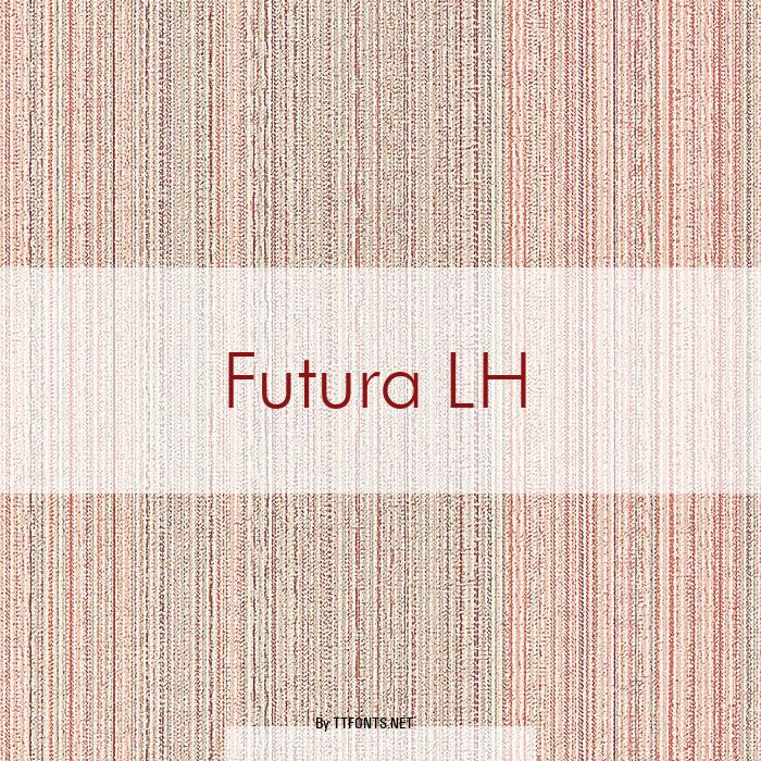Futura LH example
