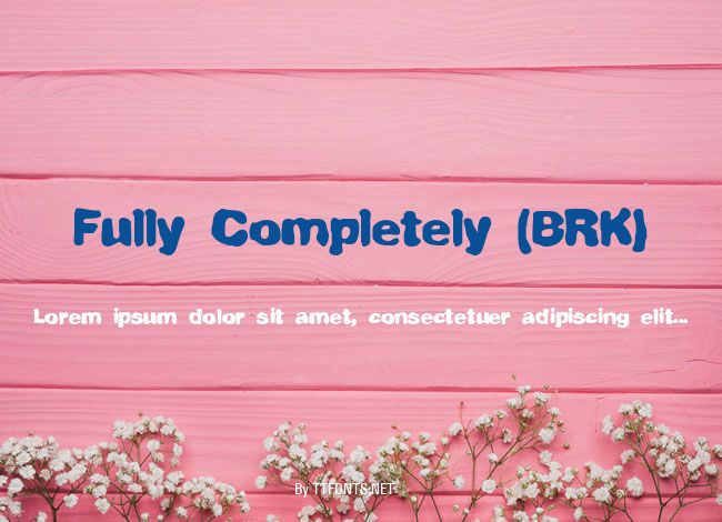 Fully Completely (BRK) example