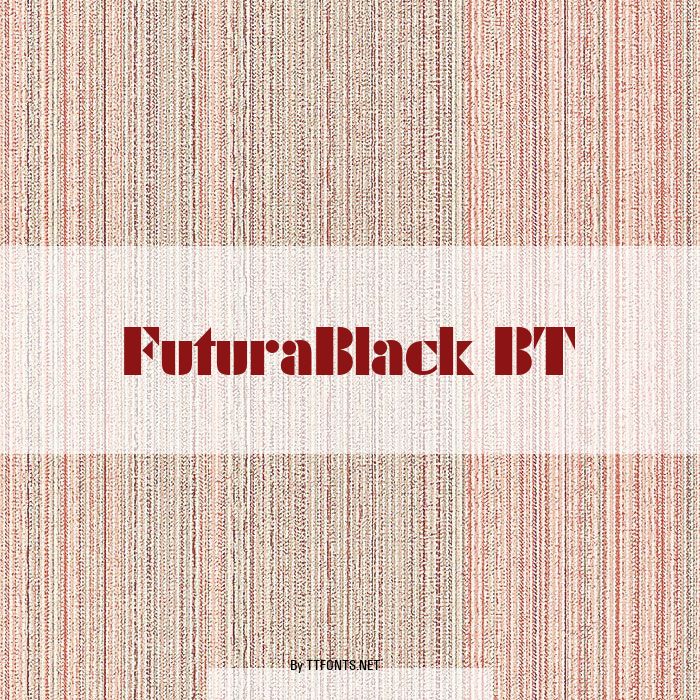 FuturaBlack BT example