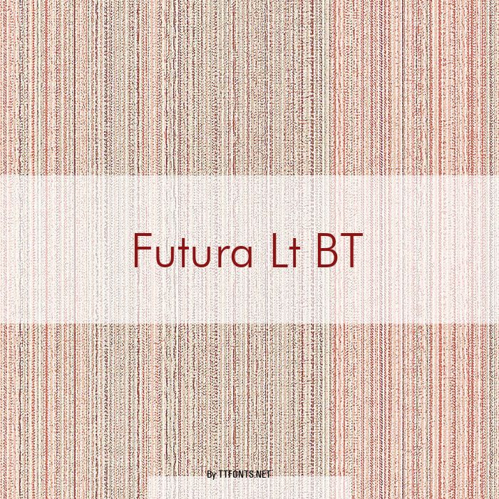 Futura Lt BT example
